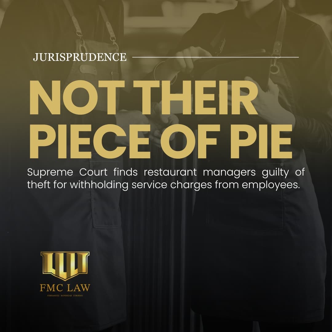 Not Their Piece of Pie: SC Clears Up Service Charge Theft