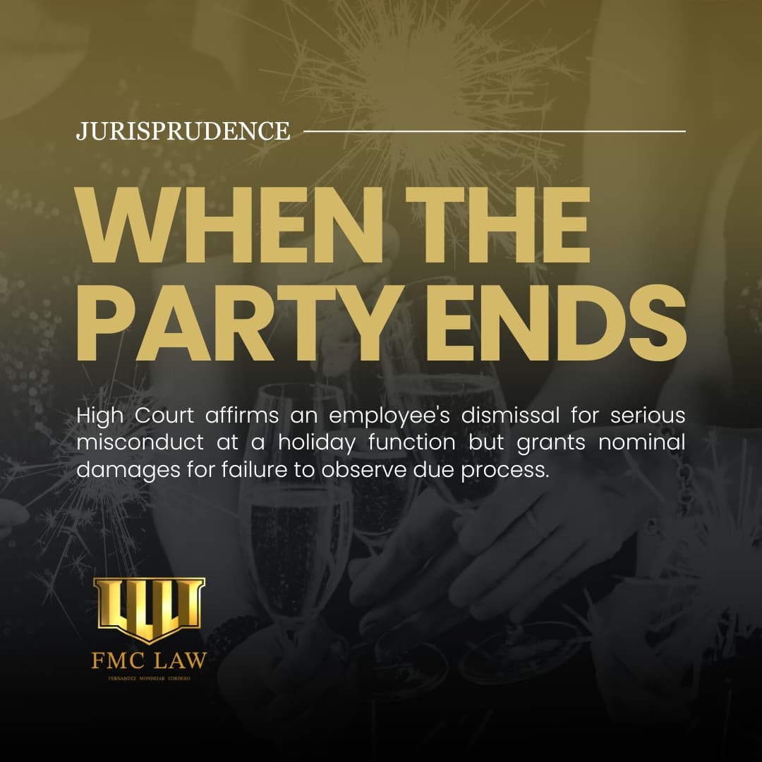 When the Party Ends: SC Rules that Outburst at a Christmas Party Can Lead to Valid Dismissal